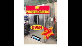 DIY POWDER COATING OVEN BUILD 240V [upl. by Nnylkcaj]