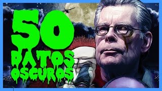 50 DATOS OSCUROS de STEPHEN KING  CURIOSIDADES [upl. by Rider]