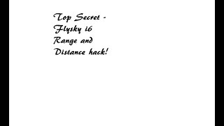 Flysky i6 Range and Distance HACK Top Secret Best MOD [upl. by Ho]