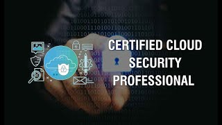 CCSP Course 101 Certified Cloud Security Professional [upl. by Noira287]