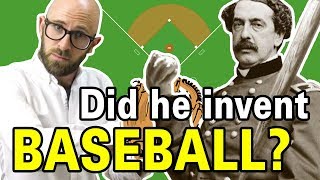 Why Do People Think Abner Doubleday Invented Baseball [upl. by Kenzi]