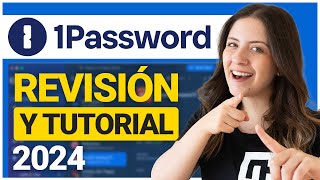 Cómo usar 1Password  ¡Revisión y Tutorial Actualizado 2024 [upl. by Lennox]