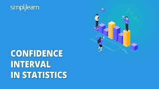 Confidence Interval In Statistics  Confidence Interval Explained With Example  Simplilearn [upl. by Greenwood31]