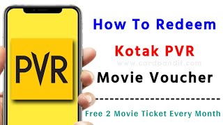 How To Redeem Kotak Movie Voucher At PVR  How To Redeem and Use Kotak Movie Coupon Code At PVR [upl. by Adnirual]