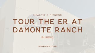 Tour the ER at Damonte Ranch in Reno Nevada Moms [upl. by Lleznol]