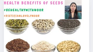 Health Benefit of seeds ✨ behealthywithnoor 👩‍⚕️… dieticianlovelynoor [upl. by Gellman]