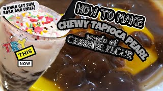 How to make CHEWY TAPIOCA PEARL using CASSAVA FLOUR  Chocolate Flavor Boba Pearl  Romeros Channel [upl. by Oneil20]