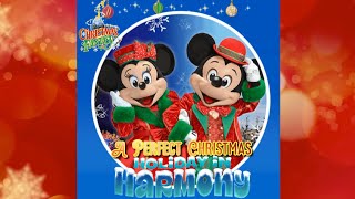 A Perfect Christmas  Holiday In Harmony Custom Show Soundtrack [upl. by Artemisia63]