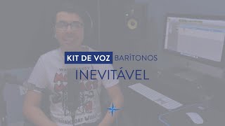 Kit de Voz  Inevitável  Barítono [upl. by Isac]