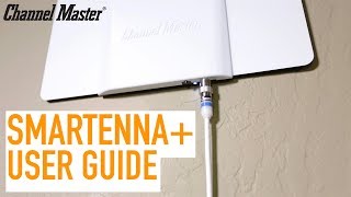 Channel Master  Smartenna User Guide  Installation amp SmartOptimization [upl. by Erbua206]