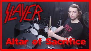 Altar of Sacrifice  Slayer Drum Cover [upl. by Conti]