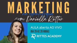 Marketing na odontologia  Aula ABERTA com Daniella Rettur [upl. by Patterson]