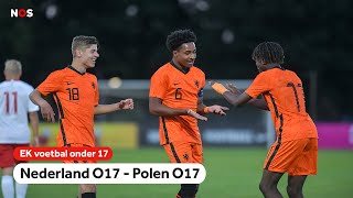 Verslaat EKtitelverdediger Nederland ook Polen ⚽  Samenvatting Nederland O17  Polen O17 [upl. by Nnaer149]