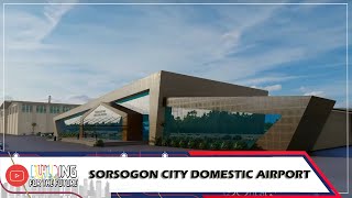 Proposed Sorsogon City Domestic Airport [upl. by Woolson]