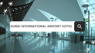 Dubai International Airport Hotel Terminal 3  Deluxe Room [upl. by Yecart]