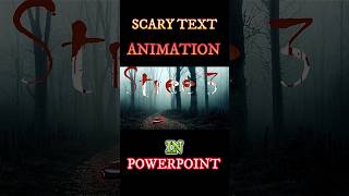 😱 Stree Text Animations in PowerPoint 👻 ytshorts powerpointanimation shorts [upl. by Coney]