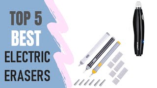 Electric Erasers  5 Best Electric Erasers 2021 [upl. by Aldridge]