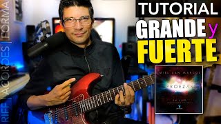 TUTORIAL  Grande y Fuerte Miel San Marcos 🎸 RGR [upl. by Selmner]