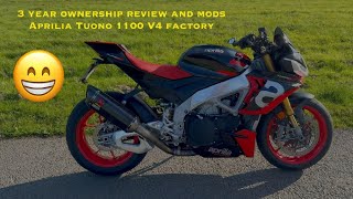 Aprilia Tuono V4 1100 Factory 3 year review and mods [upl. by Anegue]