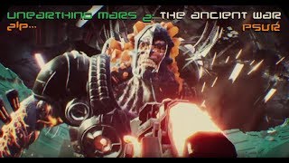 UNEARTHING MARS 2  THE ANCIENT WAR  PSVR Lets see whos BOSS [upl. by Agneta]