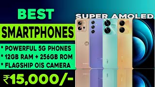 Top 5 Best 5G sAmoled Display Phone Under 15000 in 2023  4k OIS Camera Best 5g Phone Under 15000 [upl. by Osithe]