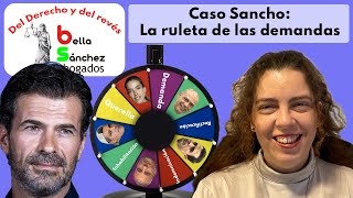 Caso Daniel Sancho La ruleta de las demandas [upl. by Pare814]