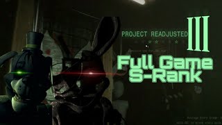 Project Readjusted 3 Full MainGame SRank [upl. by Fax332]