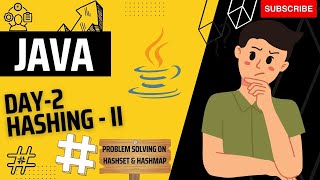 DSA  Day 3  Boost Your Programming Skills Problem Solving with HashMap amp HashSet in Java DSA [upl. by Ahsiled]