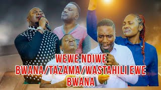 DEEP WORSHIP  WEWE NDIWE BWANA TAZAMA WEWE NI MUNGU WASTAHILI EWE BWANA [upl. by Festa262]