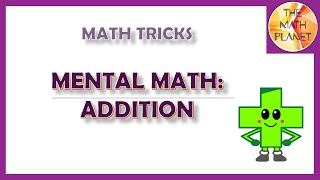 Math Tricks Mental Math Addition  Grade 3 [upl. by Florian]