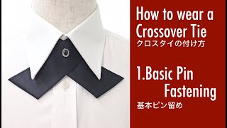 How to wear a Cross Tie1Basic Pin Fastening [upl. by Atronna]