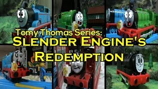 Tomy Thomas Series Slender Engines Redemption [upl. by Tiler]