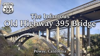 The Infamous Old Highway 395 Bridge in Poway California [upl. by Haras220]