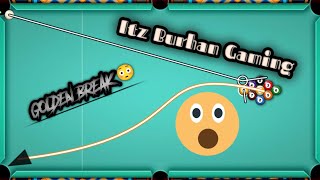 100 working😯 8 Ball Pool GOLDEN BREAK 😳😲 [upl. by Ethelind152]