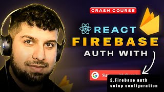 2 Firebase Auth Setup and Configuration [upl. by Mulford]