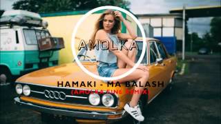 Hamaki  Ma Balash حماقي  ما بلاش Amolka Fine Remix [upl. by Rentsch319]