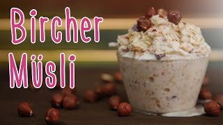 Bircher Müsli  Frühstück mit Esslust [upl. by Ojeibbob]