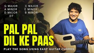 Pal Pal Dil Ke Paas Easy Guitar Chords Chitranshi Sir [upl. by Yelyah663]