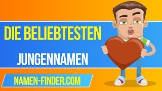 Die beliebtesten Vornamen für Jungen 👦 [upl. by Nnyled]