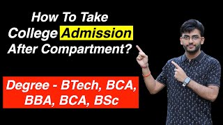 Can Compartment Students Take Admission In College How Compartment Students Can Take Admission [upl. by Yemorej]