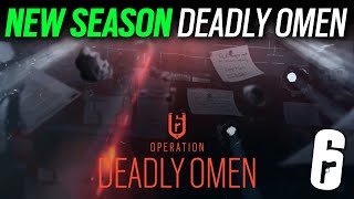 New Season Deadly Omen  6News  Rainbow Six Siege [upl. by Nageet977]