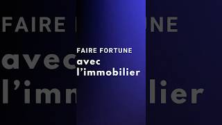 fortune immobilière immo investissementimmobilier business [upl. by Clarette642]