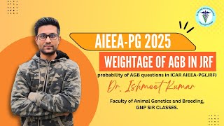 Weightage of AGB in ICAR JRF Animal Science  GNP SIR CLASSES [upl. by Peatroy123]