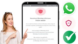 ¡Cómo solucionar el problema quotNecesitas el WhatsApp oficial para usar esta cuentaquot [upl. by Richter]