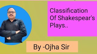 Clasification Of Shakespeares Plays [upl. by Armillas581]