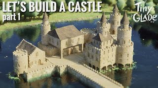 Building a castle  Tiny Glade  Part 1 [upl. by Lamaj]