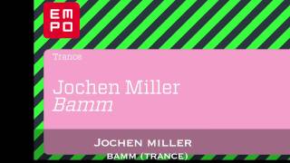 Jochen Miller  BAMM [upl. by Fairfax]