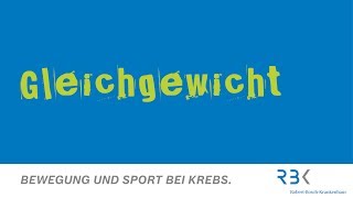 Sport in der Tumortherapie Gleichgewicht  Übung mit konkreter Anleitung [upl. by Naneek]