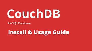 Apache CouchDB  Learn CouchDB Database Basics [upl. by Lein815]