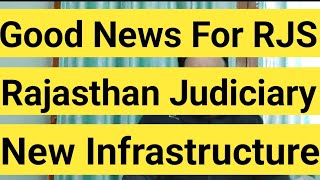 Good News For RJS  Rajasthan Judiciary [upl. by Moina]